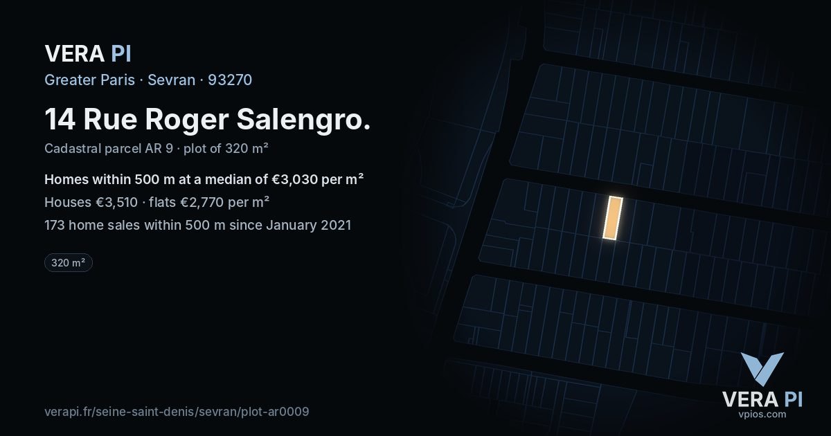 14 Rue Roger Salengro, Sevran at night – the plot lit, the parcels around coloured by the prices near them