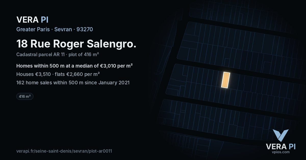 18 Rue Roger Salengro, Sevran at night – the plot lit, the parcels around coloured by the prices near them