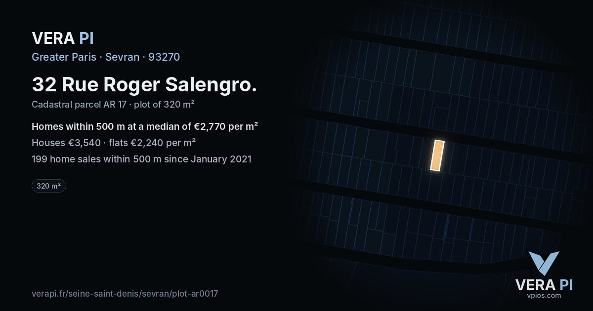 32 Rue Roger Salengro, Sevran at night – the plot lit, the parcels around coloured by the prices near them