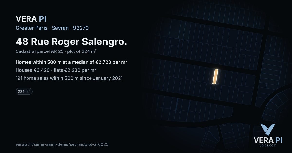 48 Rue Roger Salengro, Sevran at night – the plot lit, the parcels around coloured by the prices near them