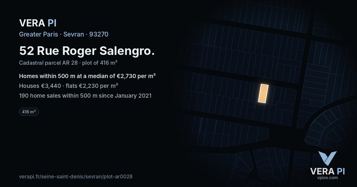 52 Rue Roger Salengro, Sevran at night – the plot lit, the parcels around coloured by the prices near them