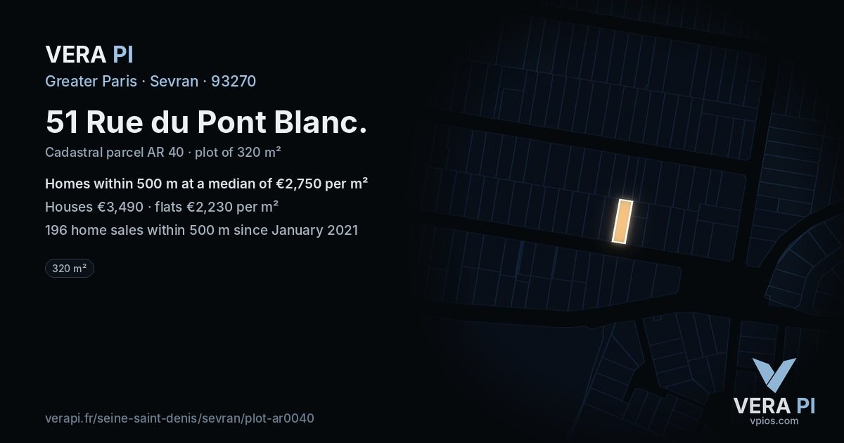 51 Rue du Pont Blanc, Sevran at night – the plot lit, the parcels around coloured by the prices near them