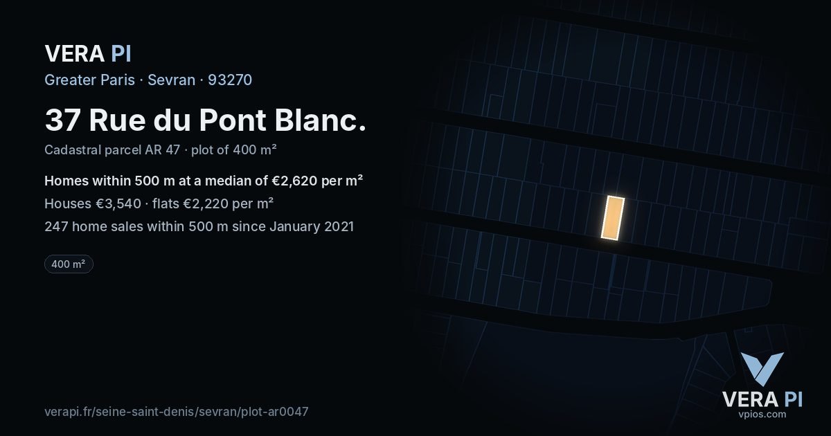 37 Rue du Pont Blanc, Sevran at night – the plot lit, the parcels around coloured by the prices near them