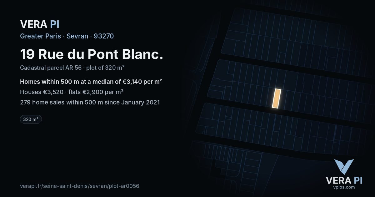 19 Rue du Pont Blanc, Sevran at night – the plot lit, the parcels around coloured by the prices near them