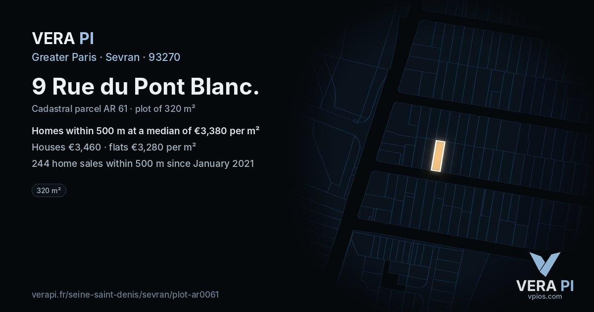 9 Rue du Pont Blanc, Sevran at night – the plot lit, the parcels around coloured by the prices near them