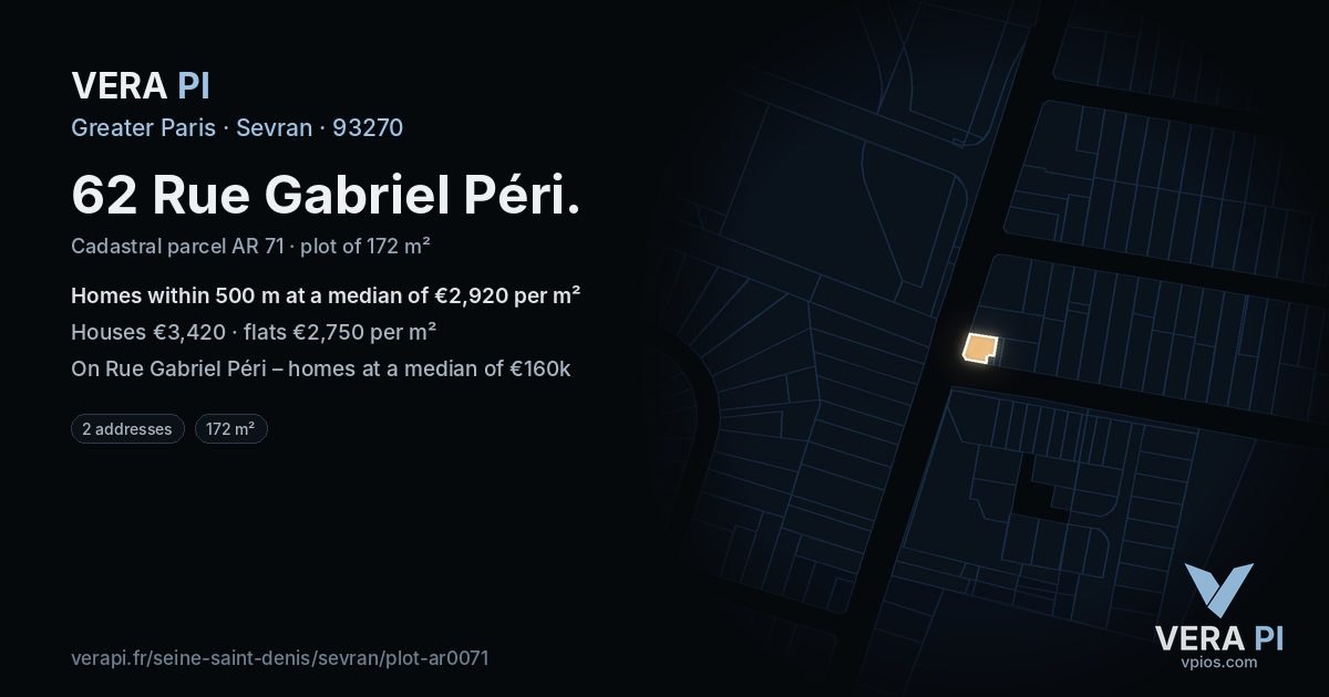 62 Rue Gabriel Péri, Sevran at night – the plot lit, the parcels around coloured by the prices near them