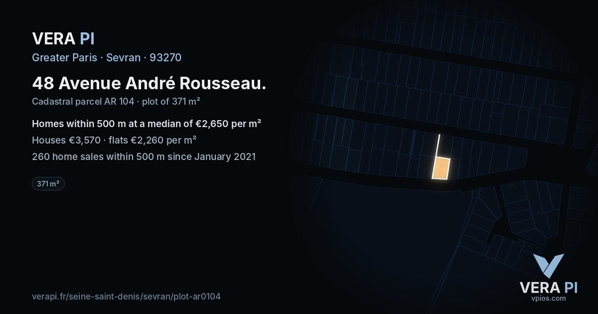 48 Avenue André Rousseau, Sevran at night – the plot lit, the parcels around coloured by the prices near them