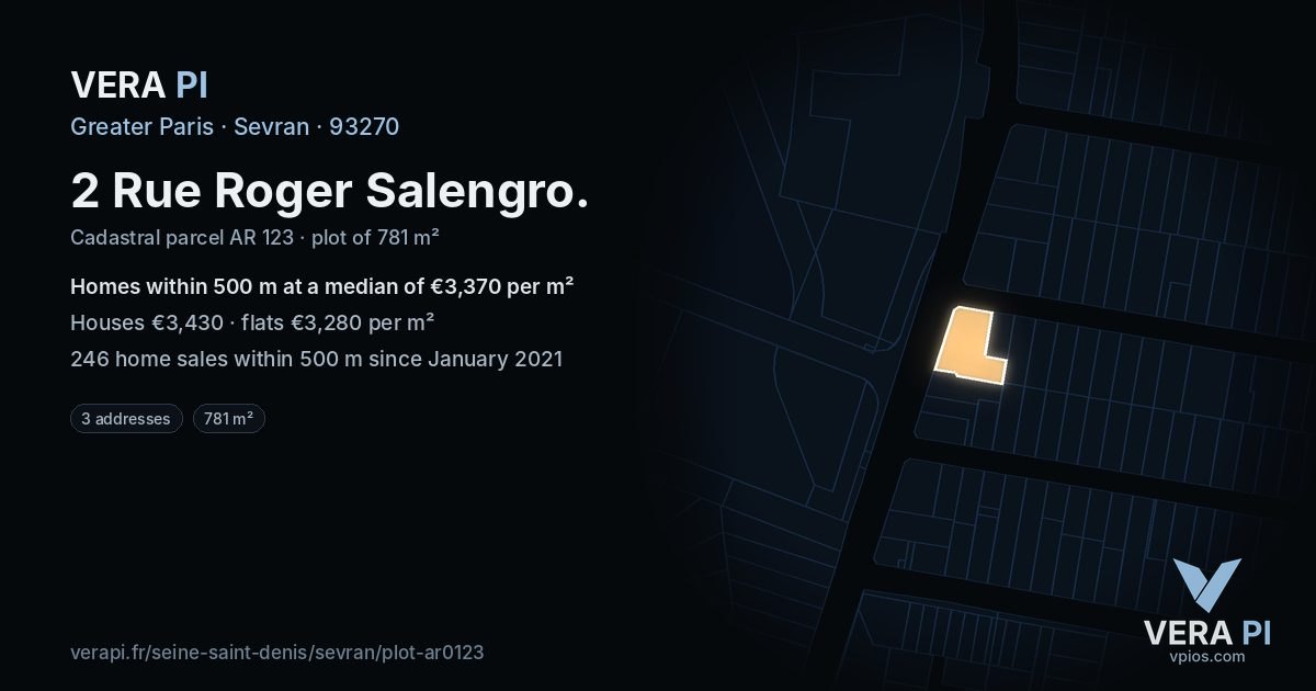 2 Rue Roger Salengro, Sevran at night – the plot lit, the parcels around coloured by the prices near them