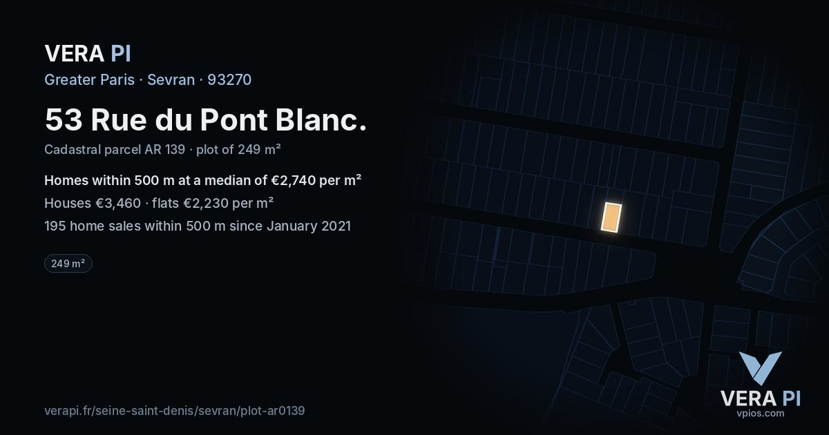 53 Rue du Pont Blanc, Sevran at night – the plot lit, the parcels around coloured by the prices near them