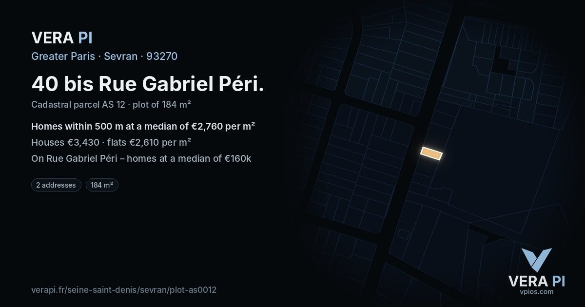 40 bis Rue Gabriel Péri, Sevran at night – the plot lit, the parcels around coloured by the prices near them