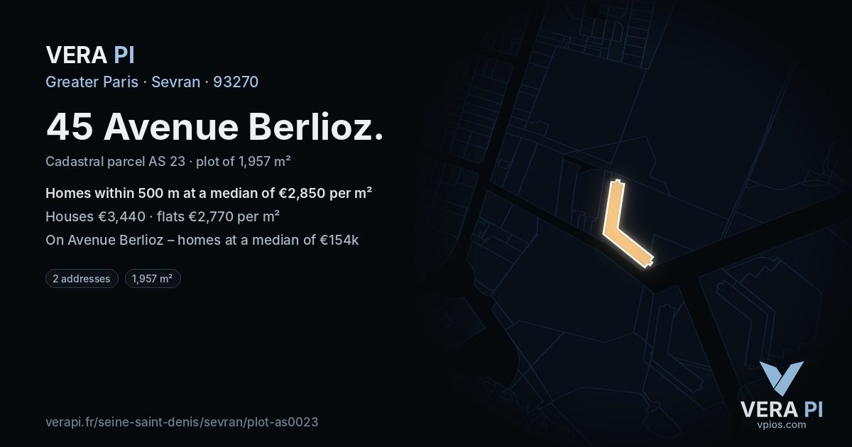 45 Avenue Berlioz, Sevran at night – the plot lit, the parcels around coloured by the prices near them