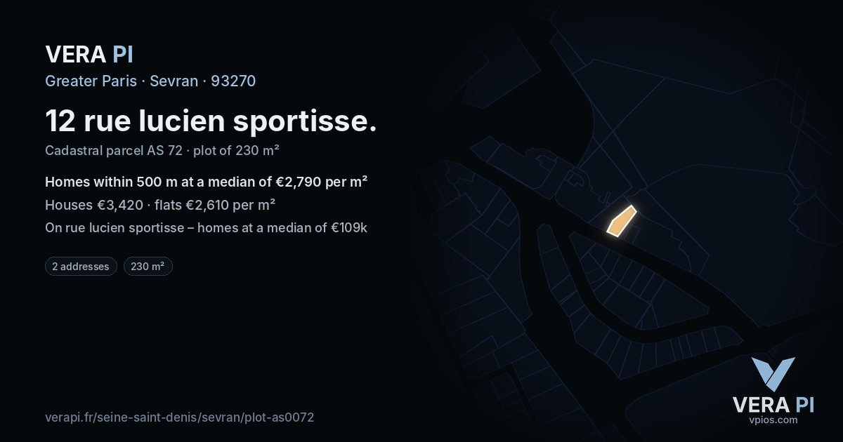 12 rue lucien sportisse, Sevran at night – the plot lit, the parcels around coloured by the prices near them