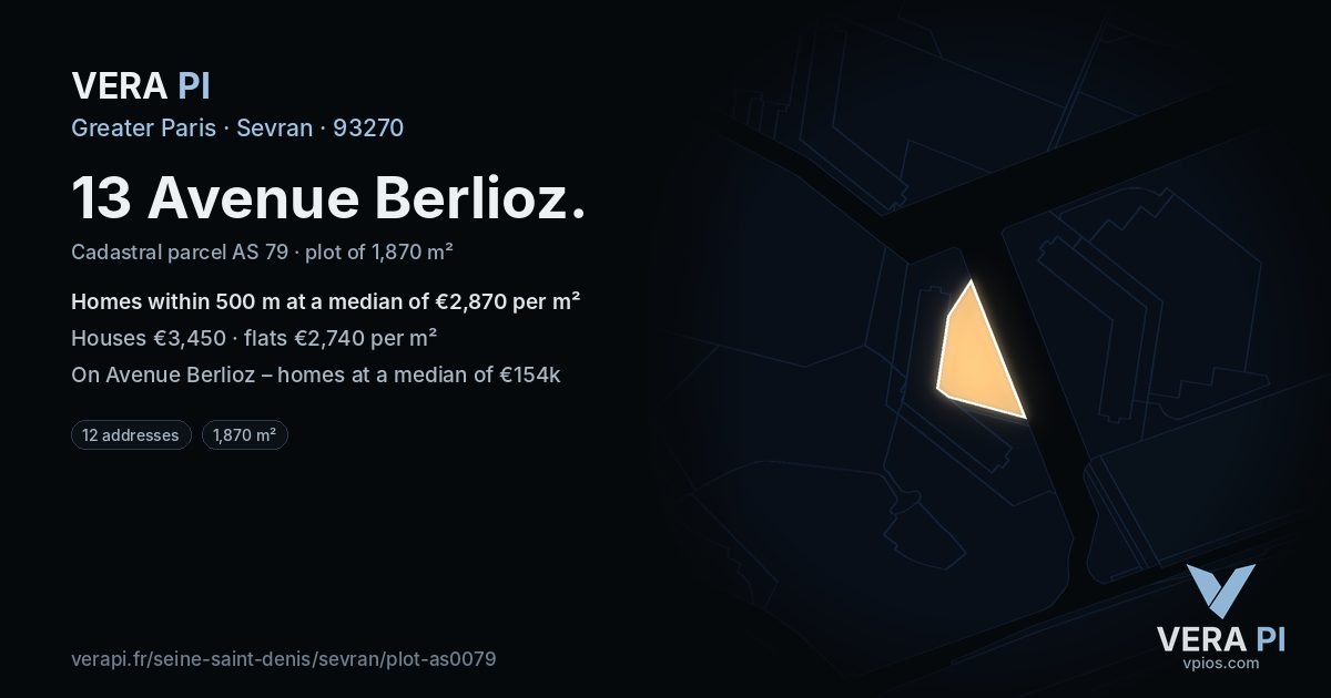 13 Avenue Berlioz, Sevran at night – the plot lit, the parcels around coloured by the prices near them