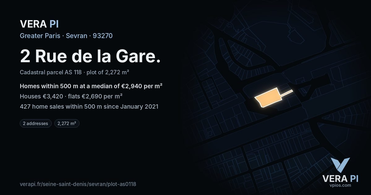 2 Rue de la Gare, Sevran at night – the plot lit, the parcels around coloured by the prices near them