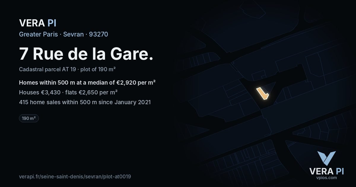 7 Rue de la Gare, Sevran at night – the plot lit, the parcels around coloured by the prices near them