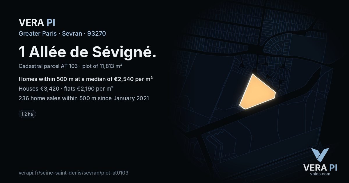 1 Allée de Sévigné, Sevran at night – the plot lit, the parcels around coloured by the prices near them