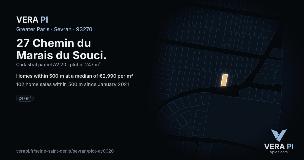 27 Chemin du Marais du Souci, Sevran at night – the plot lit, the parcels around coloured by the prices near them