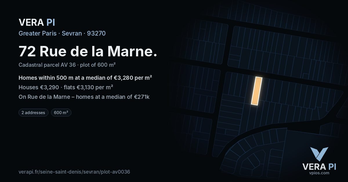 72 Rue de la Marne, Sevran at night – the plot lit, the parcels around coloured by the prices near them