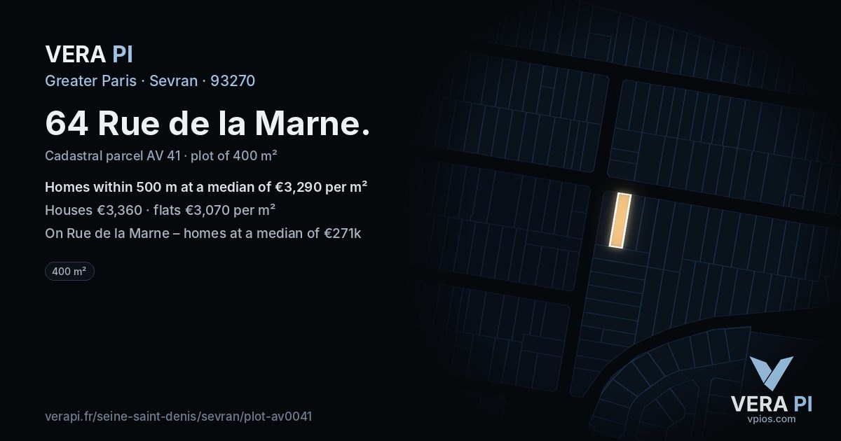 64 Rue de la Marne, Sevran at night – the plot lit, the parcels around coloured by the prices near them