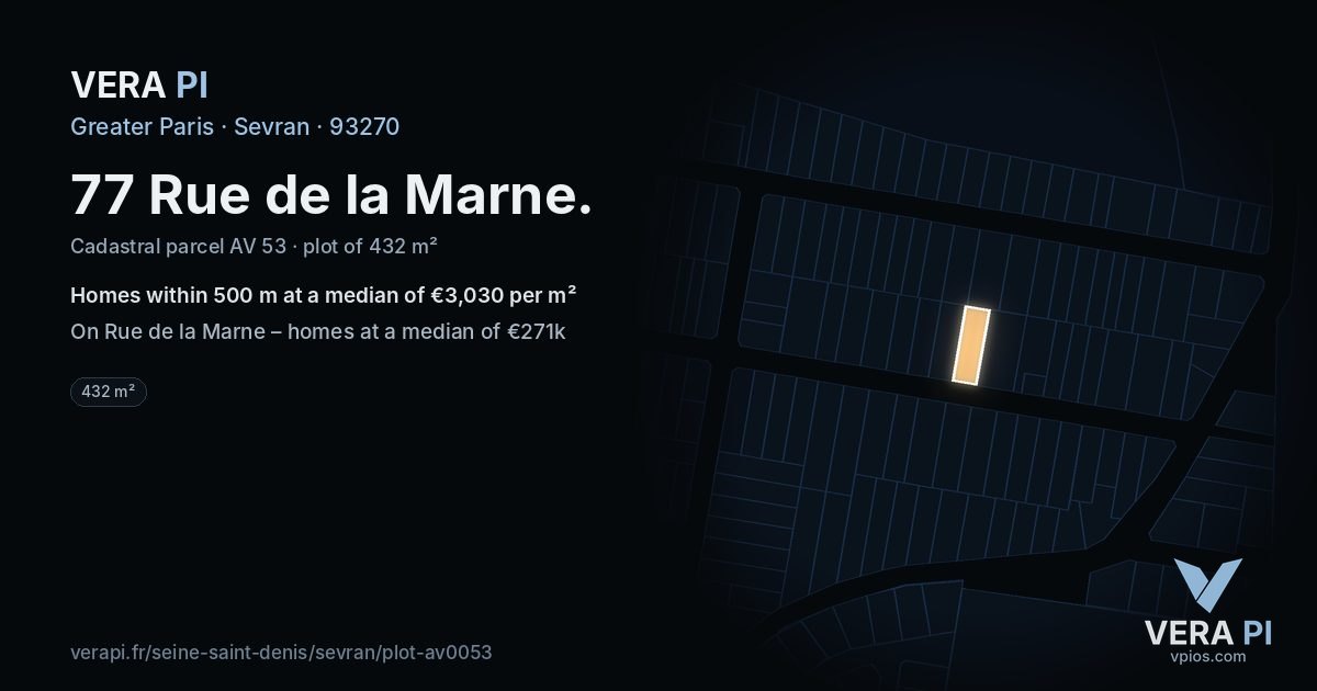 77 Rue de la Marne, Sevran at night – the plot lit, the parcels around coloured by the prices near them
