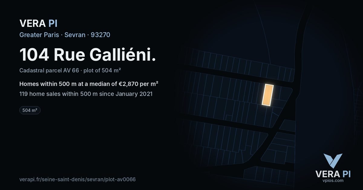 104 Rue Galliéni, Sevran at night – the plot lit, the parcels around coloured by the prices near them