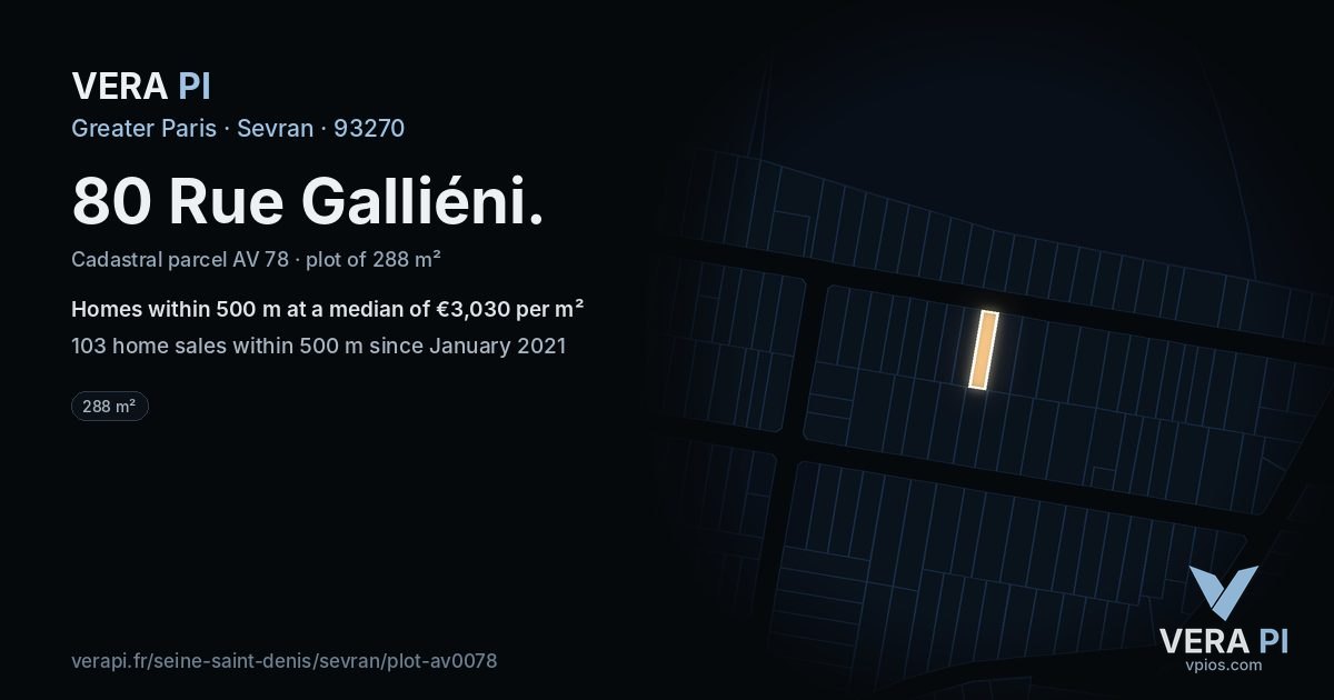 80 Rue Galliéni, Sevran at night – the plot lit, the parcels around coloured by the prices near them