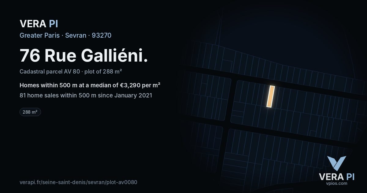 76 Rue Galliéni, Sevran at night – the plot lit, the parcels around coloured by the prices near them