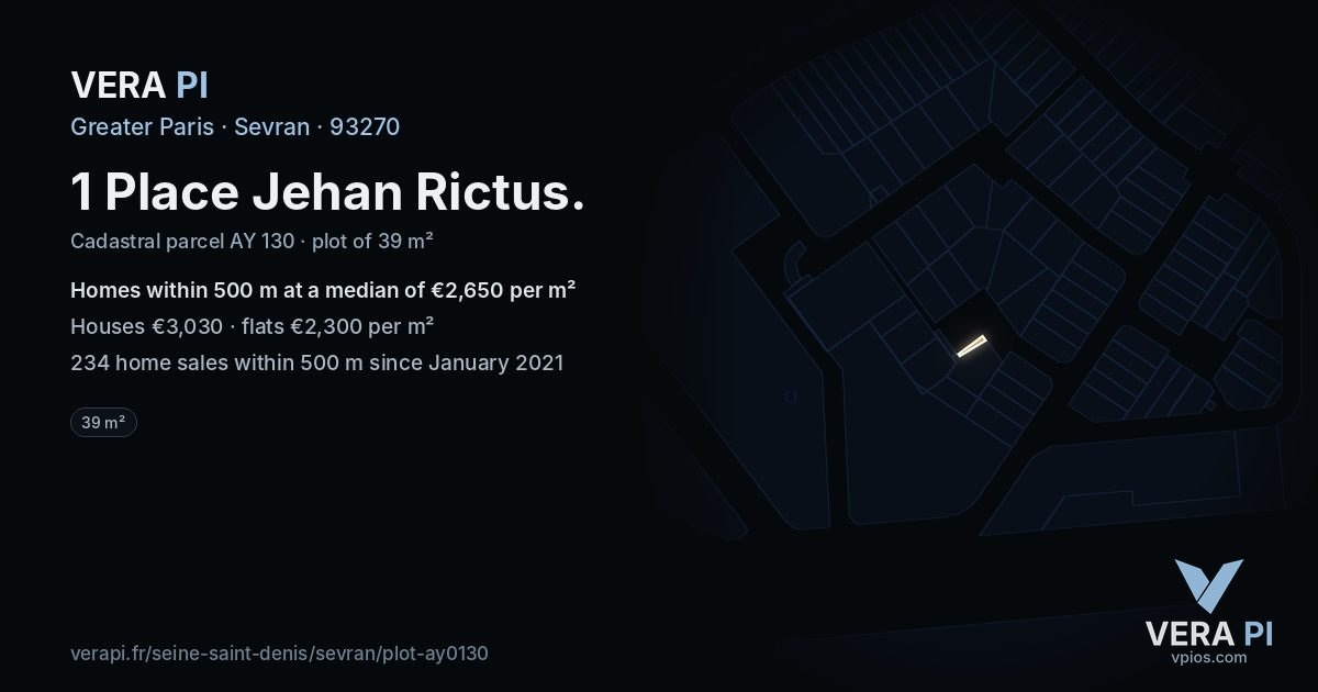 1 Place Jehan Rictus, Sevran at night – the plot lit, the parcels around coloured by the prices near them