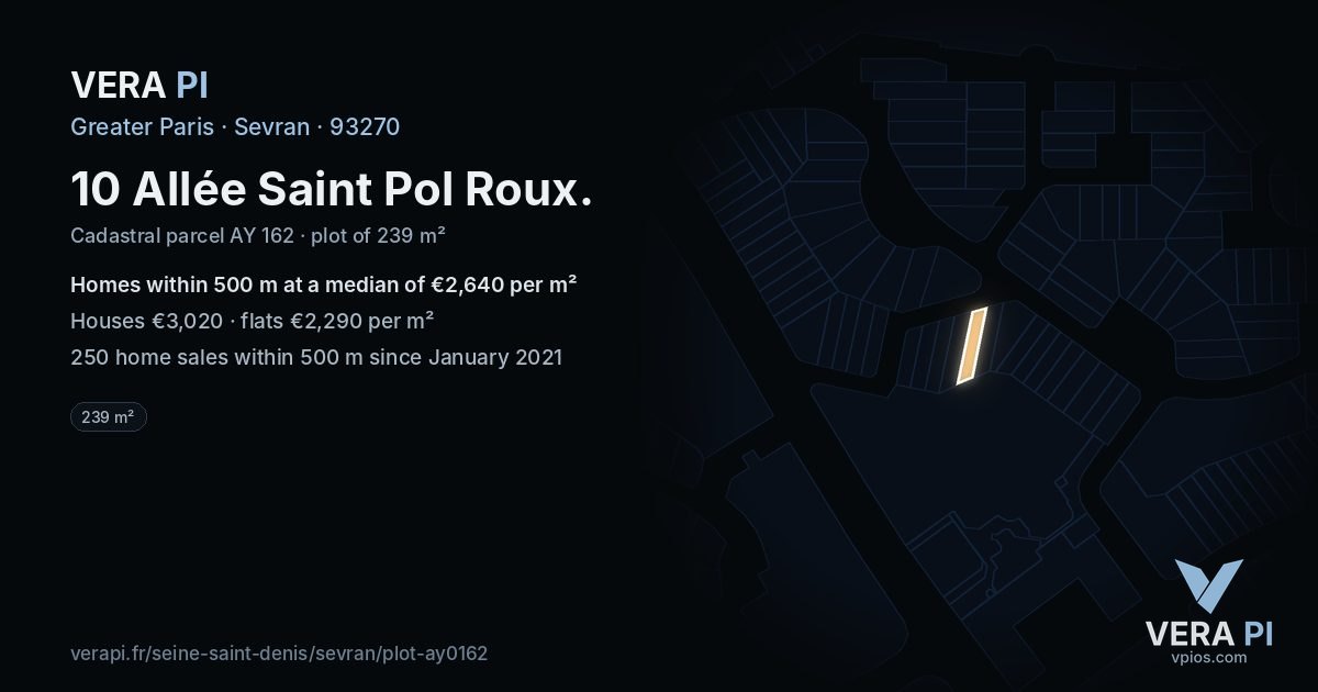 10 Allée Saint Pol Roux, Sevran at night – the plot lit, the parcels around coloured by the prices near them