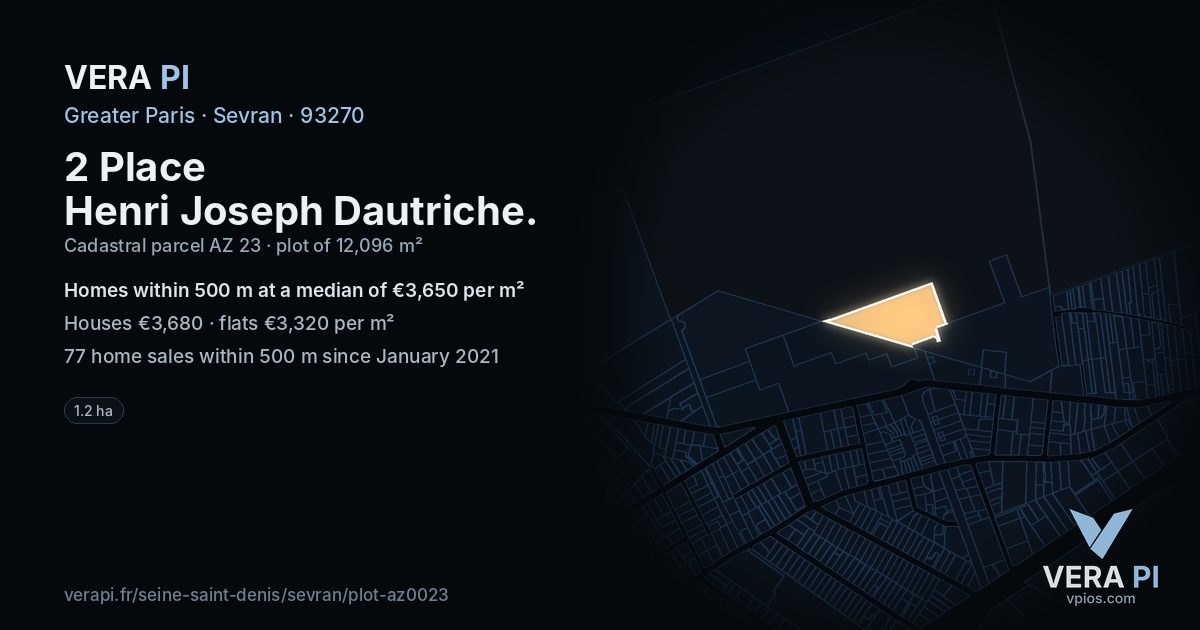2 Place Henri Joseph Dautriche, Sevran at night – the plot lit, the parcels around coloured by the prices near them