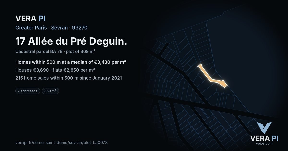 17 Allée du Pré Deguin, Sevran at night – the plot lit, the parcels around coloured by the prices near them