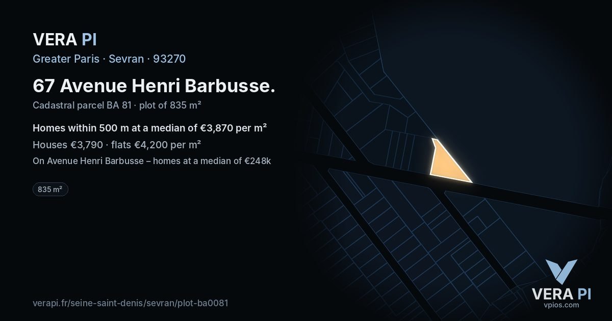 67 Avenue Henri Barbusse, Sevran at night – the plot lit, the parcels around coloured by the prices near them