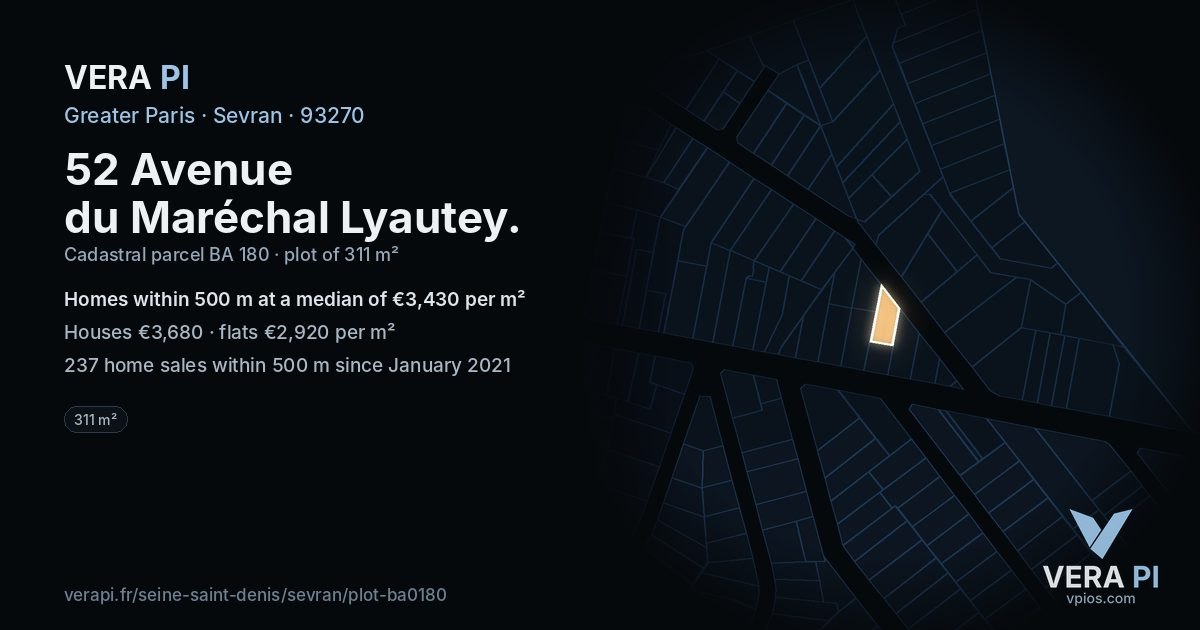 52 Avenue du Maréchal Lyautey, Sevran at night – the plot lit, the parcels around coloured by the prices near them