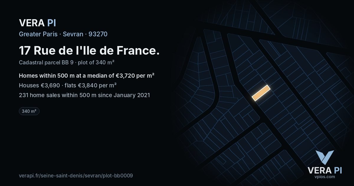 17 Rue de l'Ile de France, Sevran at night – the plot lit, the parcels around coloured by the prices near them