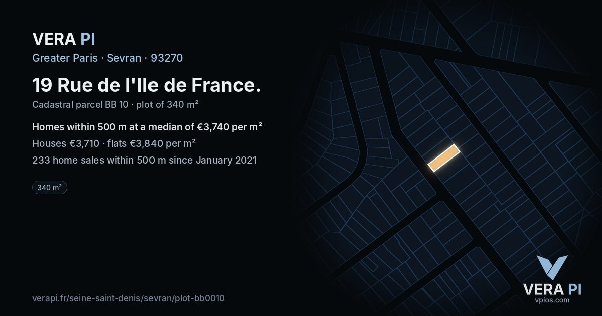 19 Rue de l'Ile de France, Sevran at night – the plot lit, the parcels around coloured by the prices near them