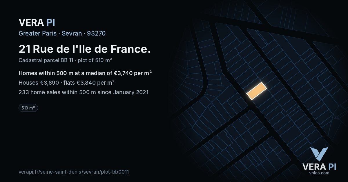 21 Rue de l'Ile de France, Sevran at night – the plot lit, the parcels around coloured by the prices near them