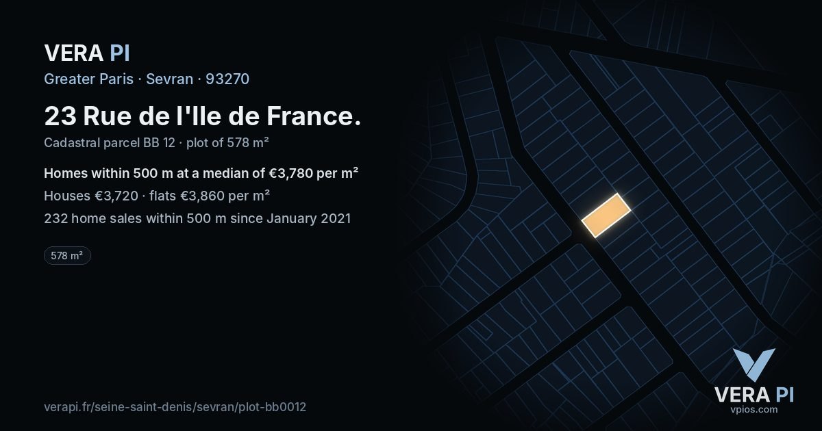 23 Rue de l'Ile de France, Sevran at night – the plot lit, the parcels around coloured by the prices near them
