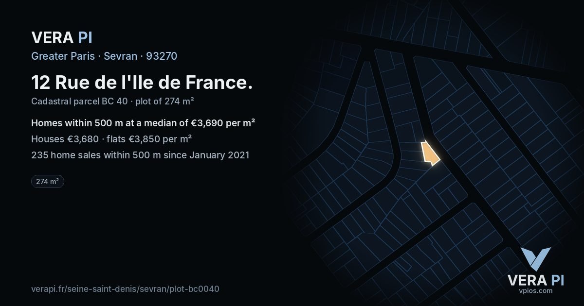 12 Rue de l'Ile de France, Sevran at night – the plot lit, the parcels around coloured by the prices near them