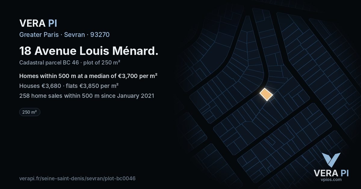 18 Avenue Louis Ménard, Sevran at night – the plot lit, the parcels around coloured by the prices near them
