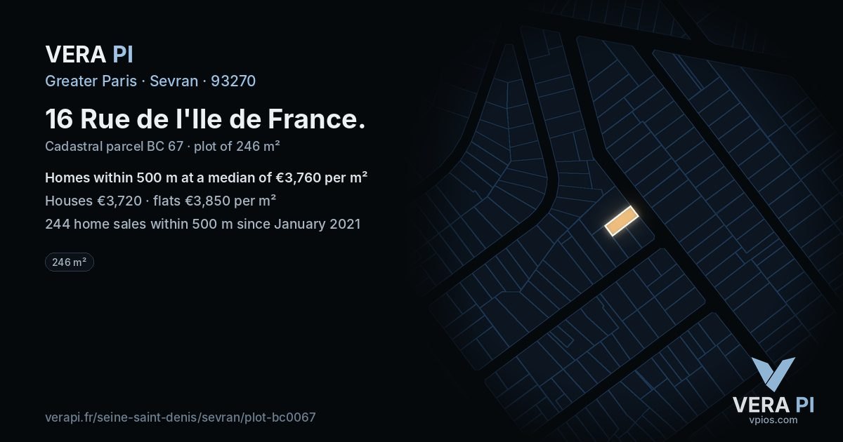 16 Rue de l'Ile de France, Sevran at night – the plot lit, the parcels around coloured by the prices near them