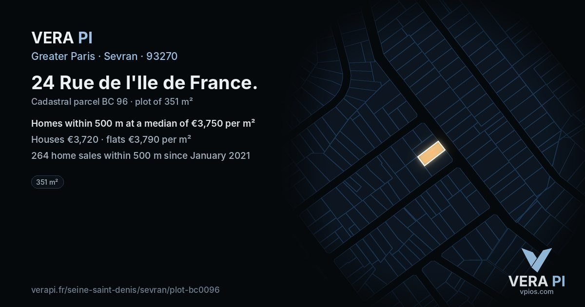 24 Rue de l'Ile de France, Sevran at night – the plot lit, the parcels around coloured by the prices near them