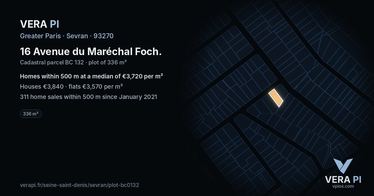 16 Avenue du Maréchal Foch, Sevran at night – the plot lit, the parcels around coloured by the prices near them