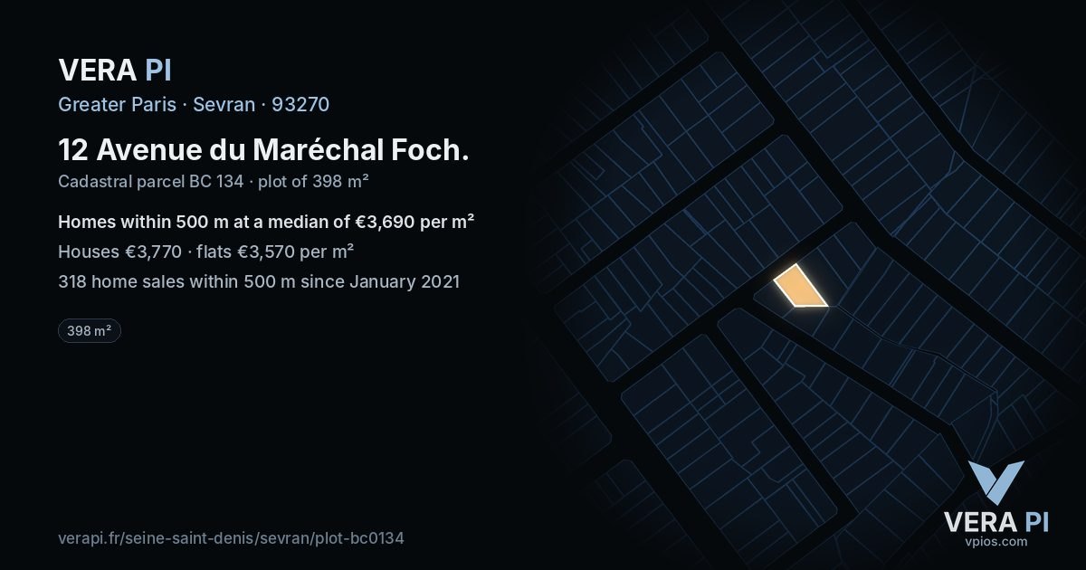12 Avenue du Maréchal Foch, Sevran at night – the plot lit, the parcels around coloured by the prices near them