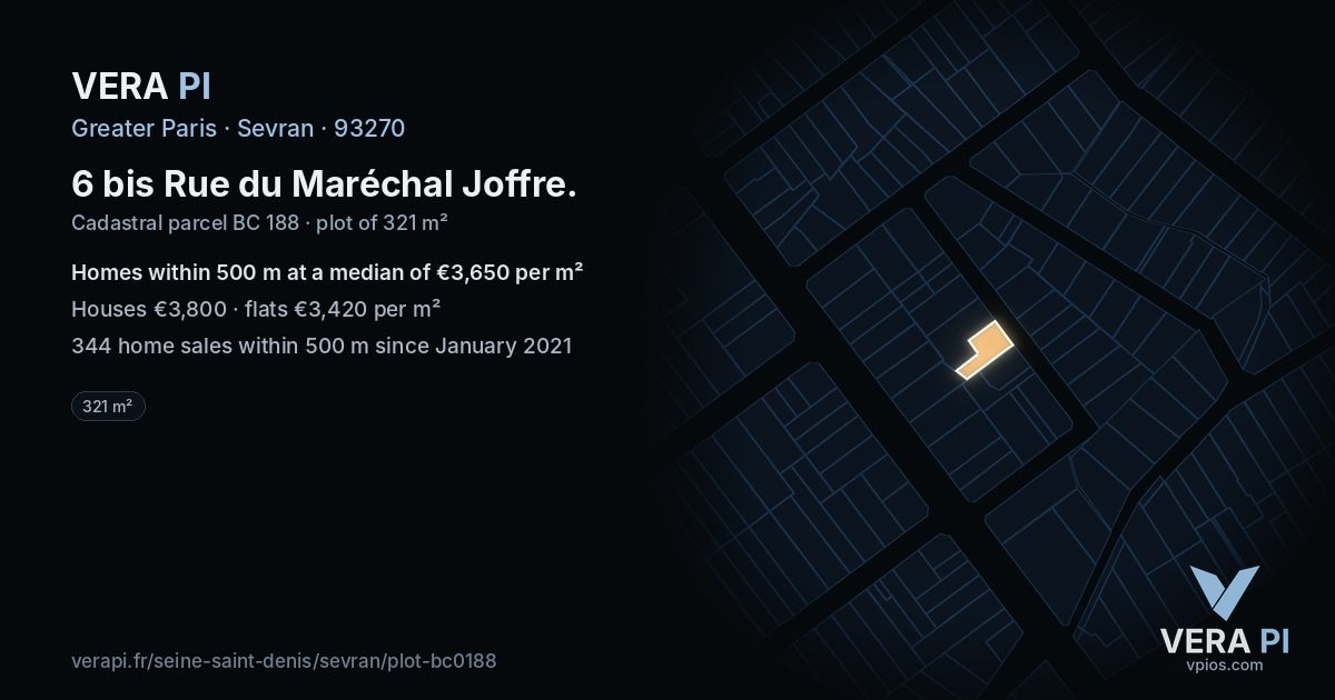 6 bis Rue du Maréchal Joffre, Sevran at night – the plot lit, the parcels around coloured by the prices near them