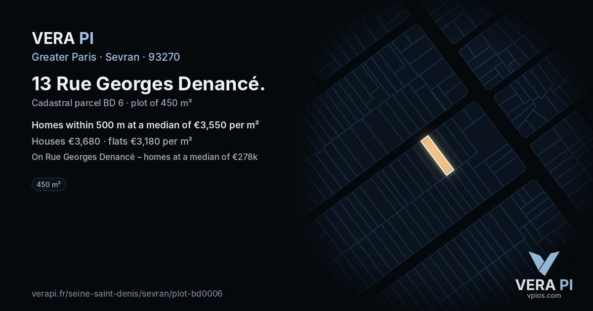 13 Rue Georges Denancé, Sevran at night – the plot lit, the parcels around coloured by the prices near them