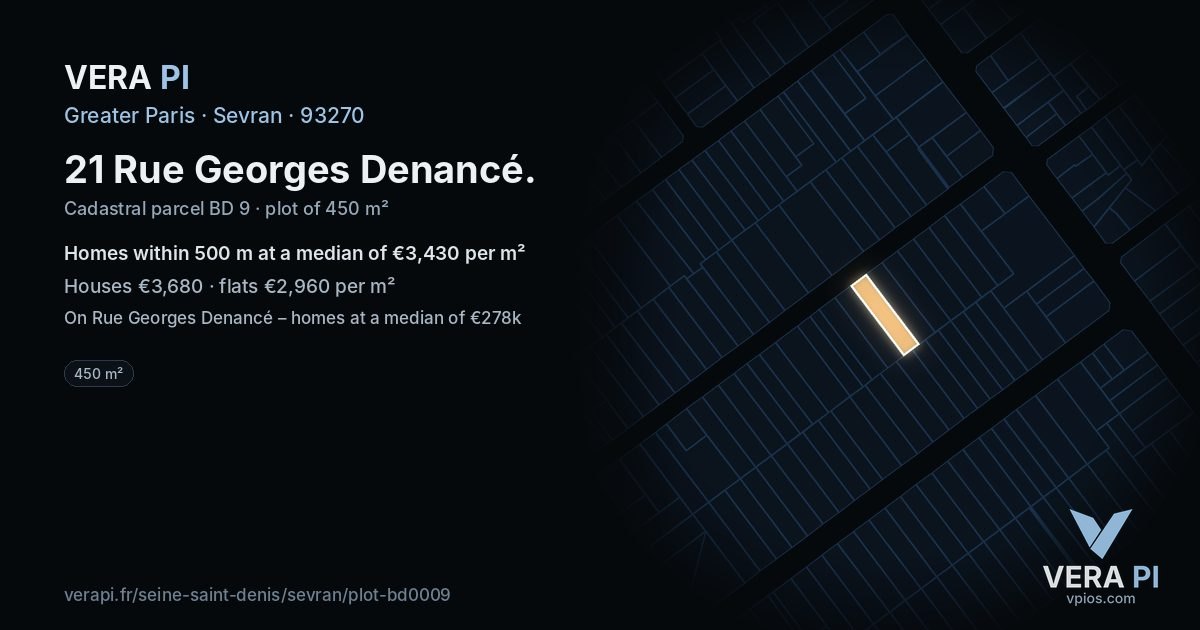 21 Rue Georges Denancé, Sevran at night – the plot lit, the parcels around coloured by the prices near them