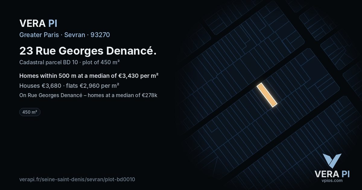 23 Rue Georges Denancé, Sevran at night – the plot lit, the parcels around coloured by the prices near them