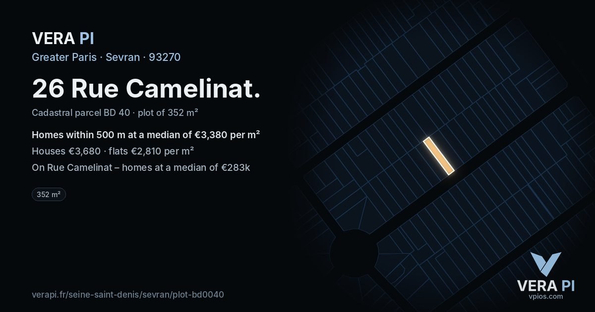 26 Rue Camelinat, Sevran at night – the plot lit, the parcels around coloured by the prices near them