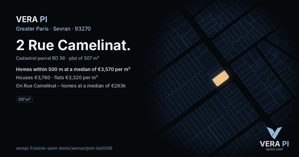 2 Rue Camelinat, Sevran at night – the plot lit, the parcels around coloured by the prices near them
