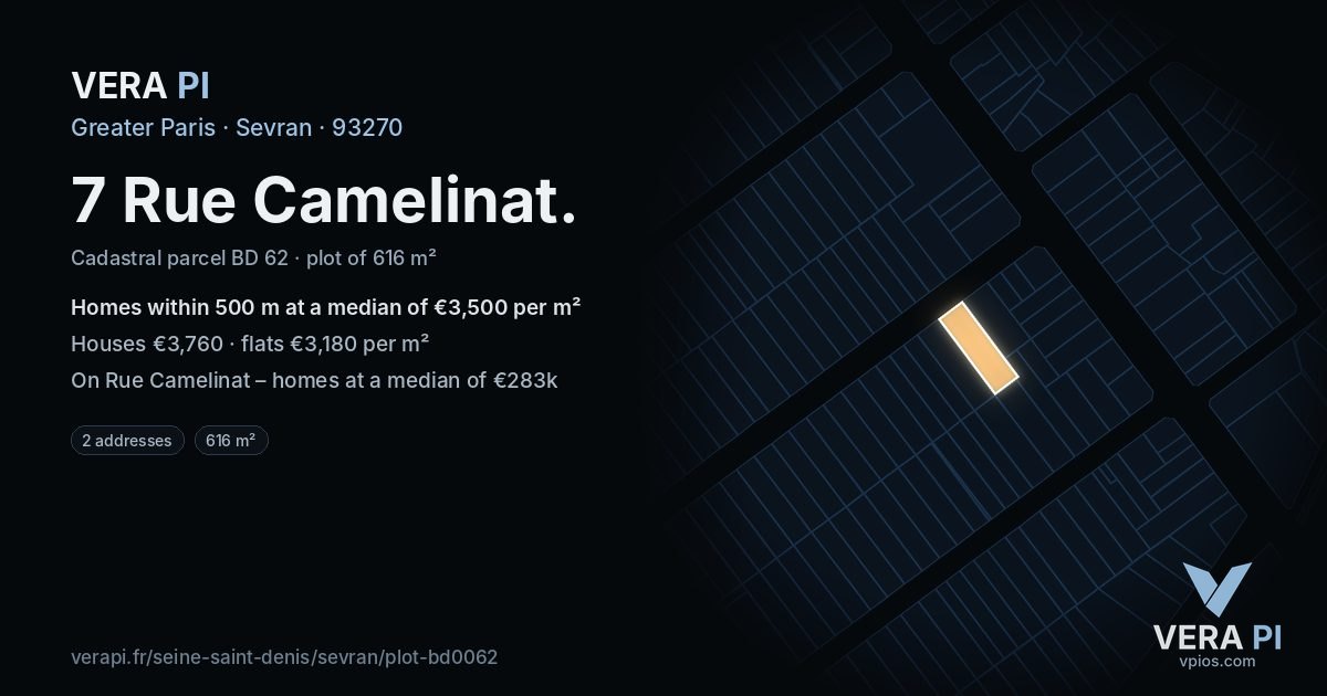 7 Rue Camelinat, Sevran at night – the plot lit, the parcels around coloured by the prices near them